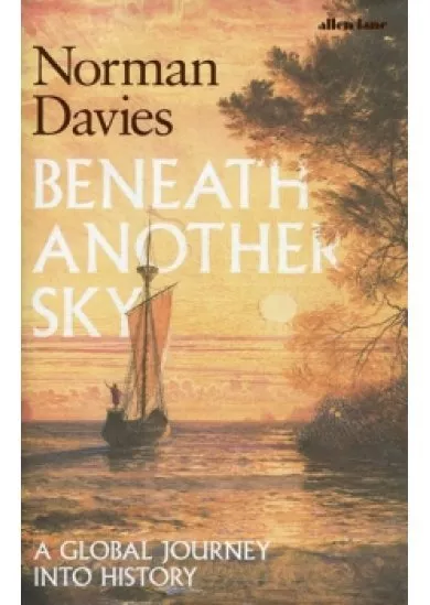 Beneath Another Sky