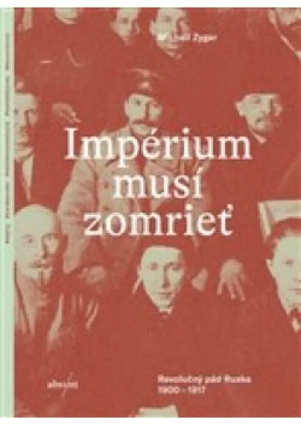 Michail Zygar - Impérium musí zomrieť