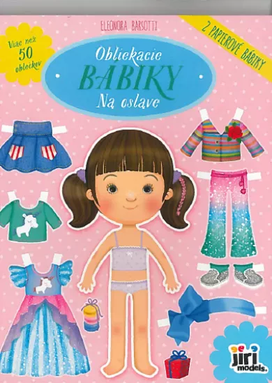 Obliekacie bábiky/ Na oslave