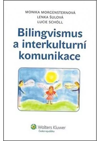 Bilingvismus a interkulturalita