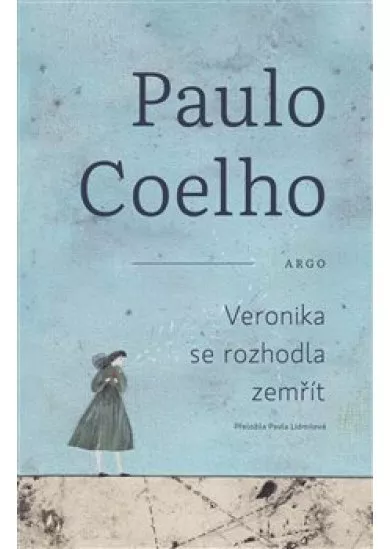 Veronika se rozhodla zemřít