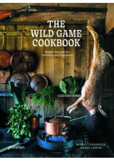 The Wild Game Cookbook