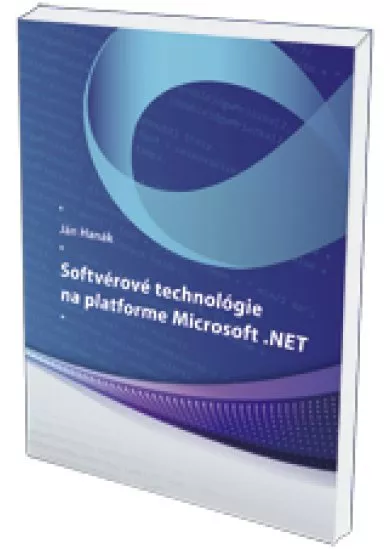 Softvérové technológie na platforme Microsoft .NET