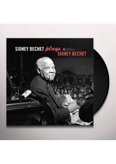 Sidney Bechet:  Plays Sidney Bechet (180gr)