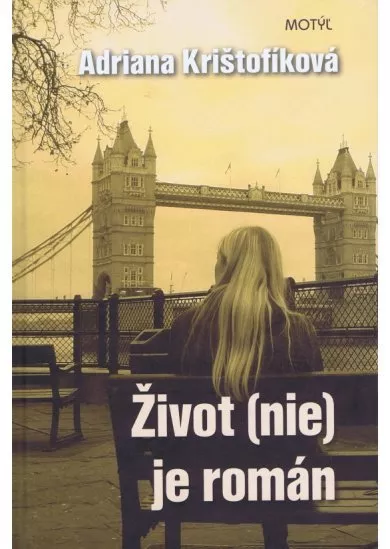 Život nie je román