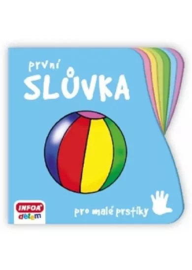 Pro malé prstíky - Slůvka