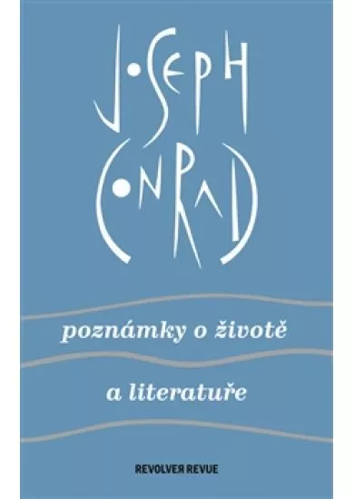 Poznámky o životě a literatuře