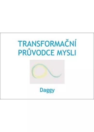 Transformační průvodce mysli