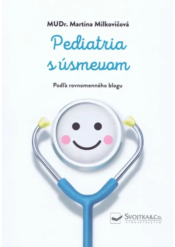 Martina Milkovičová - Pediatria s úsmevom