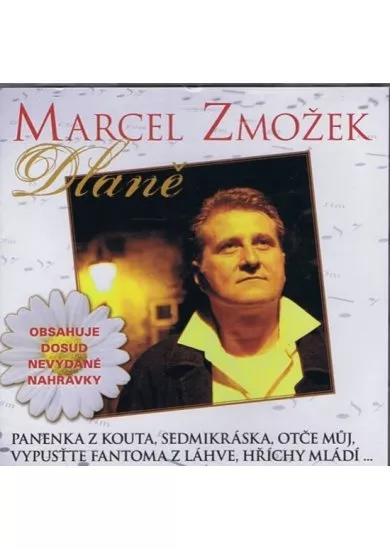 ZMOZEK, MARCEL: DLANE