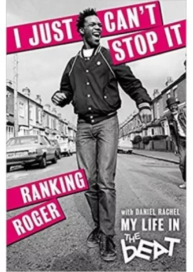 I Just Can´t Stop It : My Life in the Be