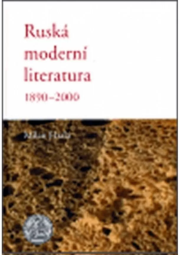 Milan Hrala - Ruská moderní literatura 1890-2000
