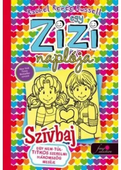 Egy zizi naplója 12. - Szívbaj: egy nem túl titkos szerelmi háromszög meséje