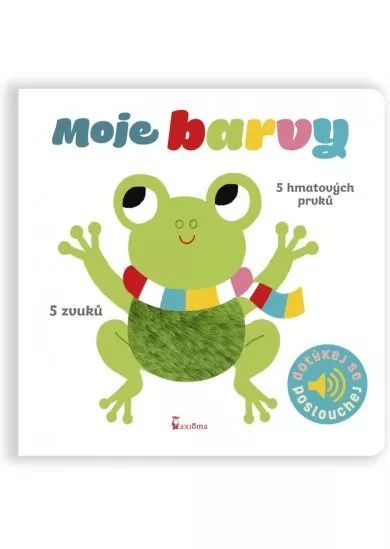 Moje barvy - Dotykové a zvukové leporelo