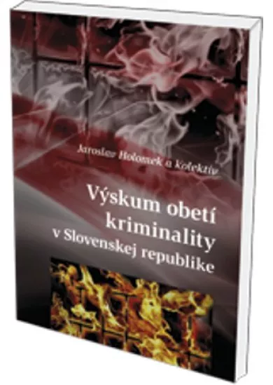 Výskum obetí kriminality na Slovensku