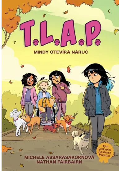 T.L.A.P. 2 - Mindy otevírá náruč