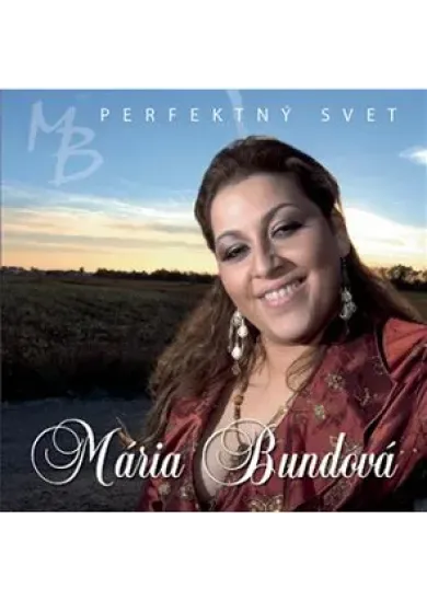 Mária Bundová: Perfektný svet - CD