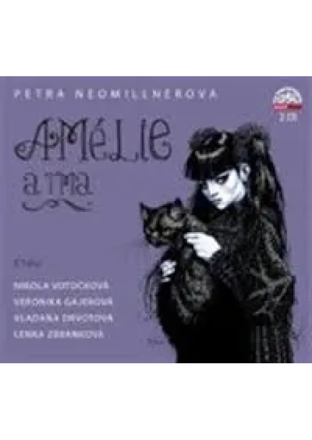 Petra Neomillnerová, Supraphon - Amélie a tma [Audio na CD]