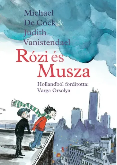 Rózi és Musza