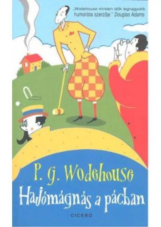 P. G. Wodehouse - Hajómágnás a pácban