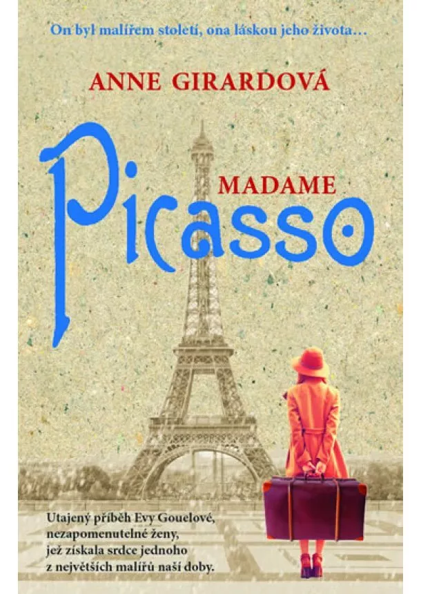 Anne Girardová - Madame Picasso