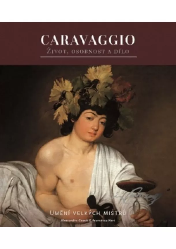 autor neuvedený - Caravaggio - Život, osobnost a dílo