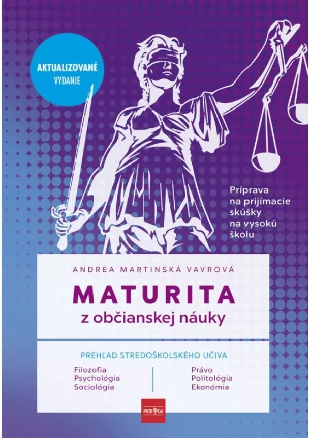 Andrea Martinská Vavrová - Maturita z občianskej náuky - príprava na prijímacie skúšky na vysokú školu