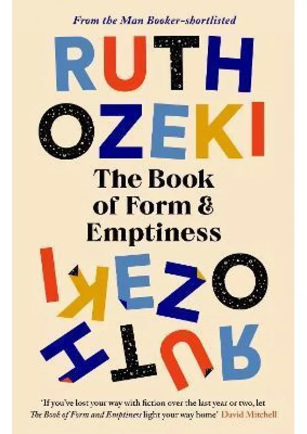 Ruth Ozeki - The Book of Form and Emptiness