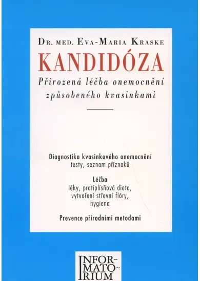 Kandidóza - Přirozená léčba onemocnění způsobeného kvasinkami