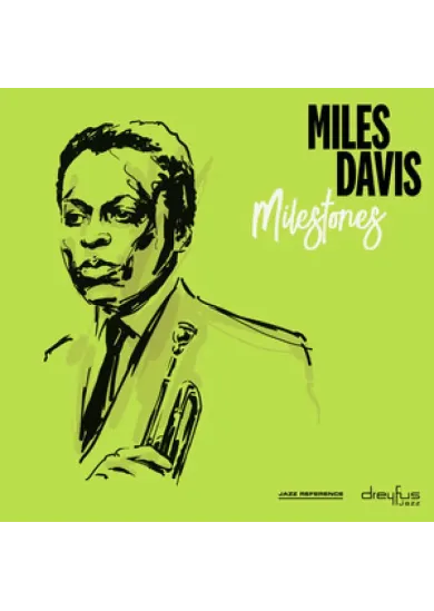 Miles Davis:  Milestones
