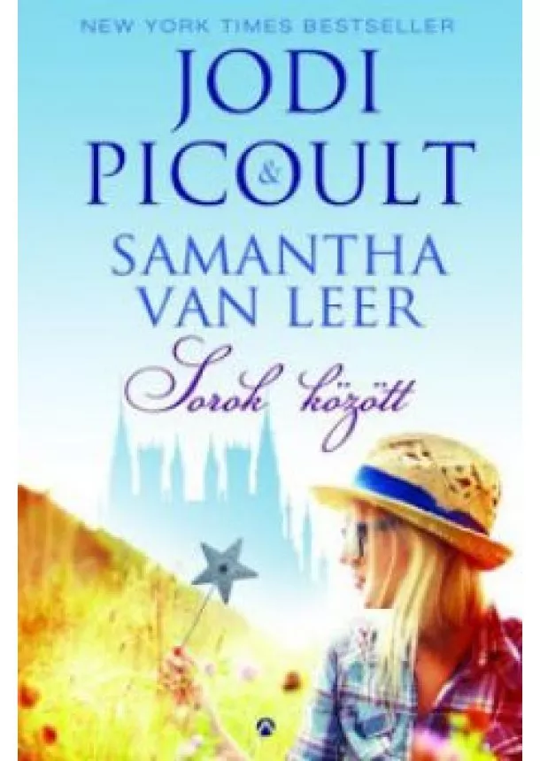 JODI PICOULT - SOROK KÖZÖTT
