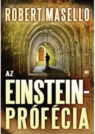 AZ EINSTEIN-PRÓFÉCIA