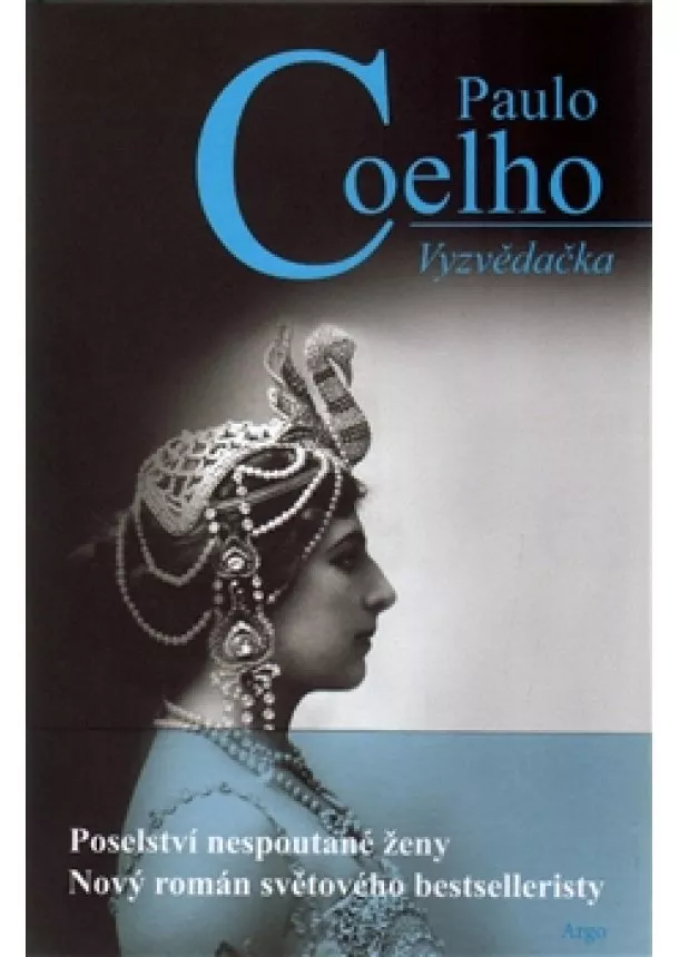Paulo Coelho - Vyzvědačka