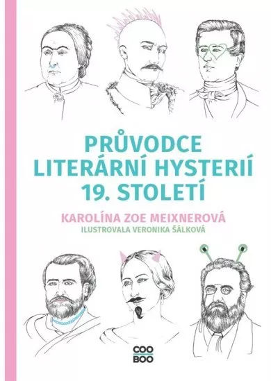 Průvodce literární hysterií 19. století