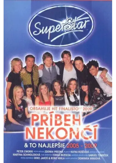 Various Artists: Príbeh Nekončí (Superstar 05-09) - CD