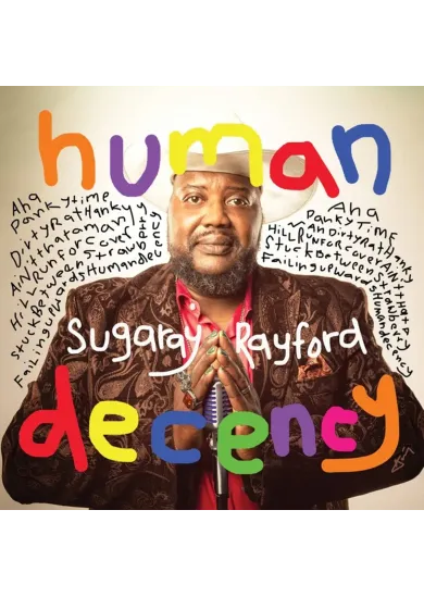 Sugaray Rayford:  Human Decency