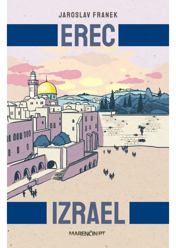Jaroslav Franek - Erec Izrael