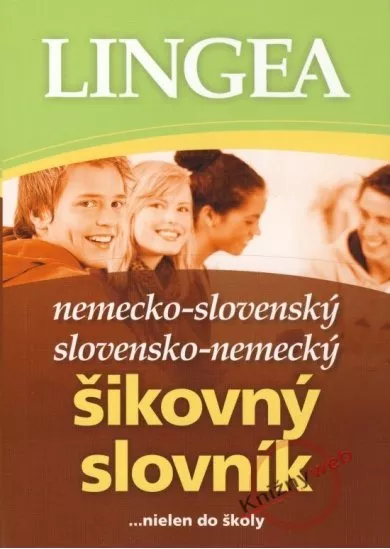 LINGEA Nemecko-slovenský slovensko-nemecký šikovný slovník