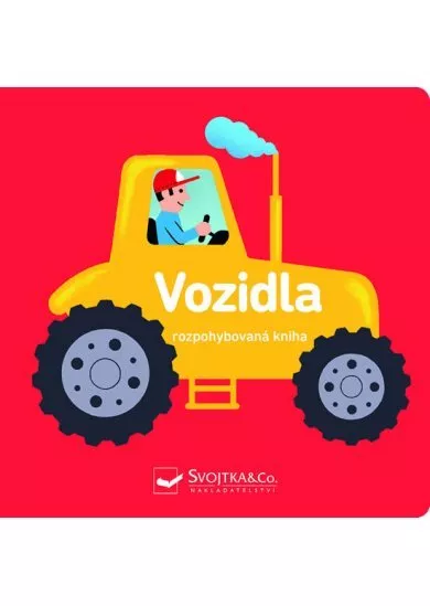Vozidla - rozpohybovaná kniha