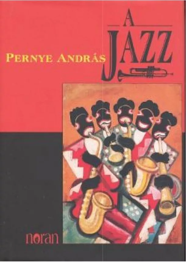 Pernye András - A JAZZ