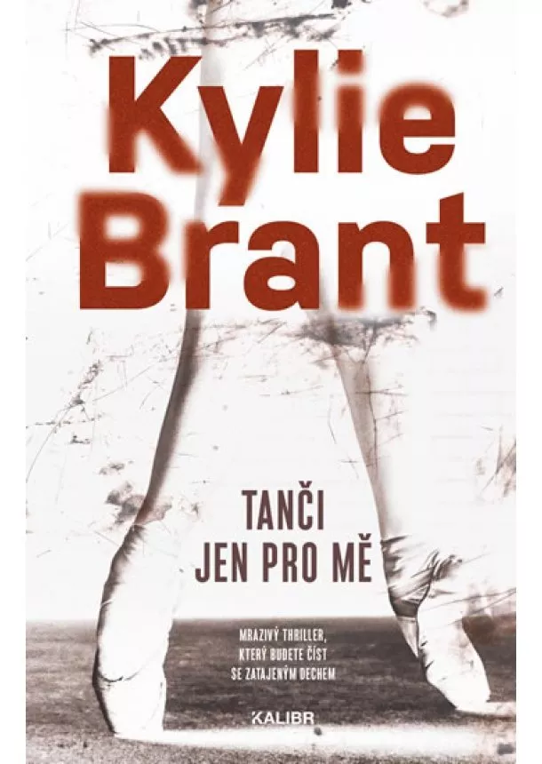 Kylie Brant - Tanči jen pro mě