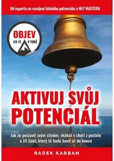 Aktivuj svůj potenciál - Objev, co je v tobě!