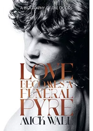 Love Becomes a Funeral Pyre