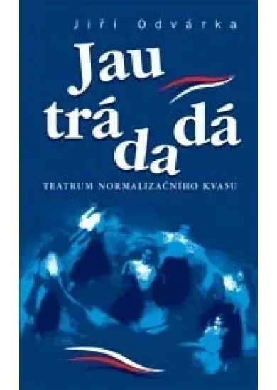 Jau trádadá