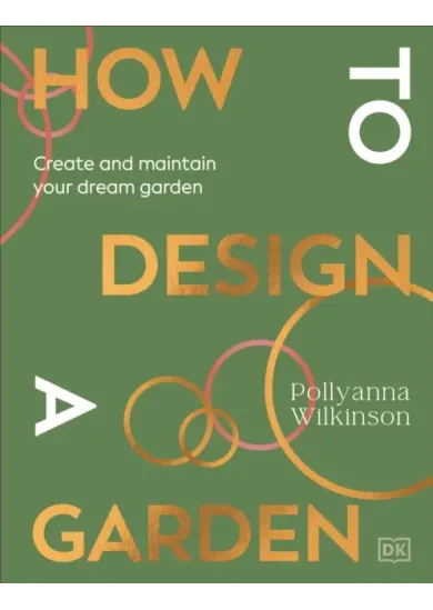 How to Design a Garden