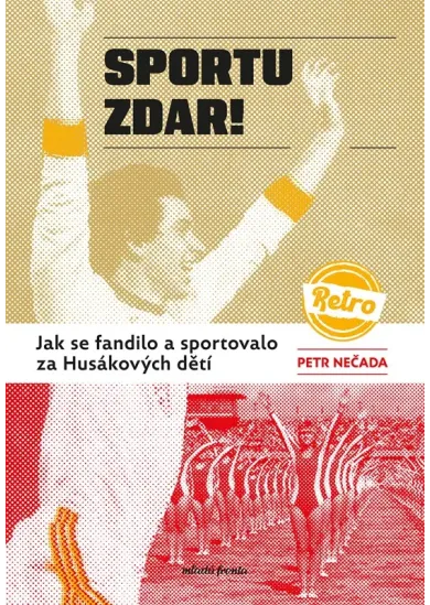 Sportu zdar!