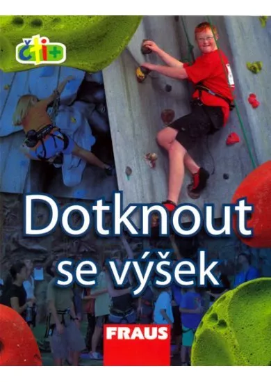 Dotknout se výšek (edice čti +)