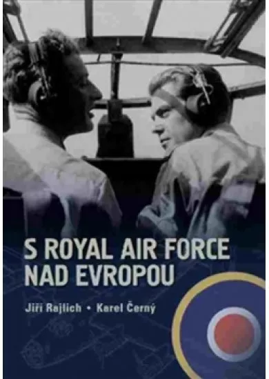S Royal Air Force nad Evropou