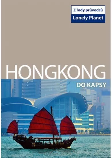 Hongkong do kapsy - Lonely Planet