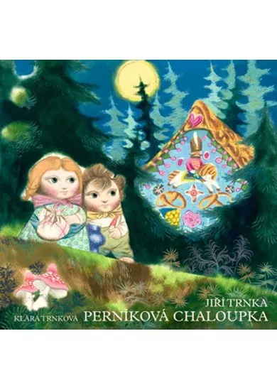 Perníková chaloupka - prostorové leporelo s papírovými loutkami